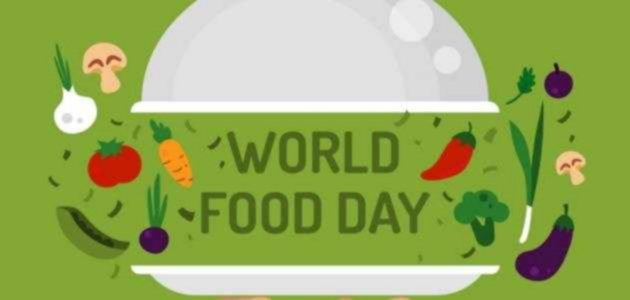 يوم الغذاء العالمي لتعزيز الوعي والعمل من أجل الجائعين